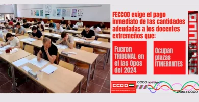 CCOO Extremadura exige el pago inmediato a los docentes de los tribunales de oposición de 2024