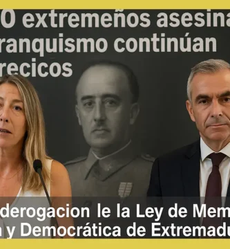 No a la derogación de la ley de Memoria Histórica y Democrática de Extremadura