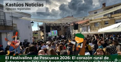 El Festivalino de Pescueza 2026: El corazón rural de Extremadura late con fuerza entre música y nubarrones