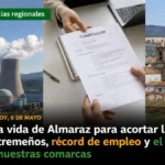 Extremadura hoy 6 de mayo Alargar la vida de Almaraz para acortar la vida de los extremeños